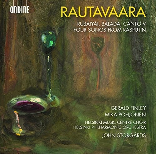 E Rautavaara / Finley,Gerald / Storgards,John - Einojuhani Rautavaara: Rubaiyat - Balada - Canto Music CD