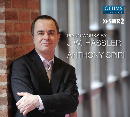 J Hassler / Spiri,Anthony - Johann Wilhelm Hassler: Piano Works Music CD