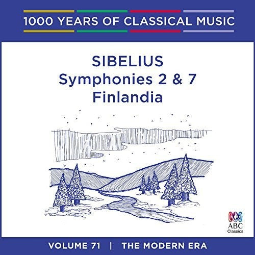 Sibelius - Sibelius: Symphonies 2 & 7 / Finlandia Music CD