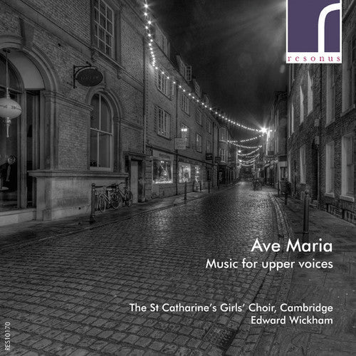 St Catharines Girls Choir - Ave Maria: Music For Upper Voices Music CD