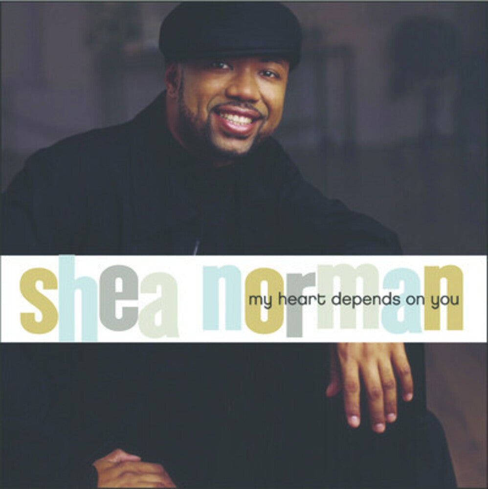 Shea Norman - My Heart Depends on You Music CD