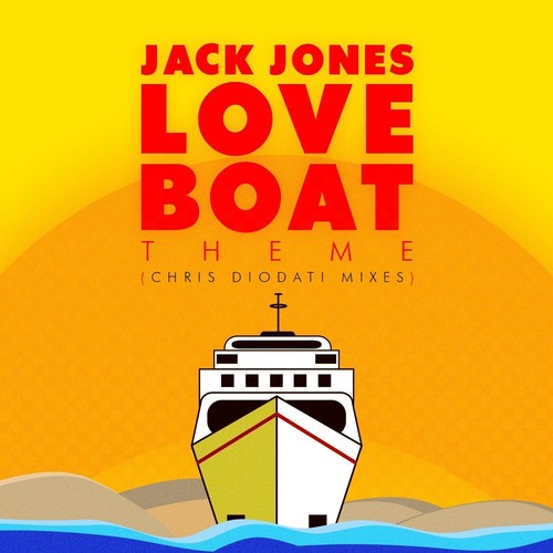 Jack Jones - Love Boat Theme (Chris Diodati Mixes) Music CD
