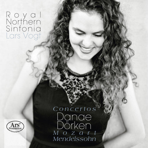 Danae Dörken - Mozart & Mendelssohn: Concertos Music CD
