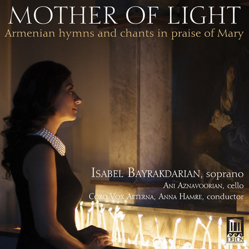 Anonymous / Aeterna / Bayrakdarian - MOTHER OF LIGHT Music CD