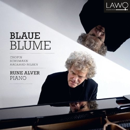 Chopin / Aagaard-Nilsen / Alver - Blaue Blume Music CD