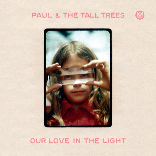 Paul & Tall Trees - Our Love In The Light Music CD