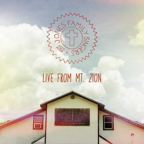 The Jones Family Singers - Live from MT. Zion Music CD