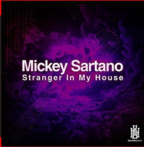 Mickey Sartano - Stranger In My House Music CD