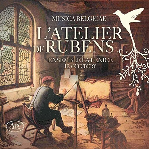 Bull / Eijck / Munnincks / Fenice / Tubery - L'Atelier de Rubens Music CD