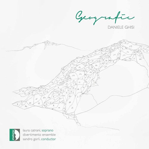 Ghisi / Divertimento Ensemble / Gorli - Daniele Ghisi: Geografia Music CD