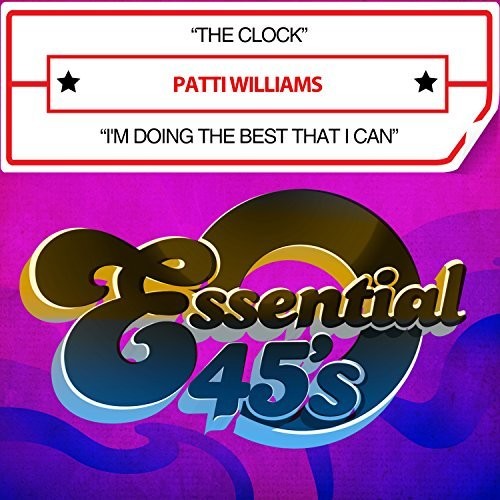Patti Williams - The Clock / I'm Doing the Best That I Can Music CD