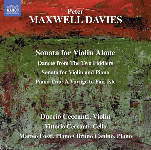 Davies / Ceccanti / Fossi - Maxwell Davies: Sonata for Violin Alone Music CD