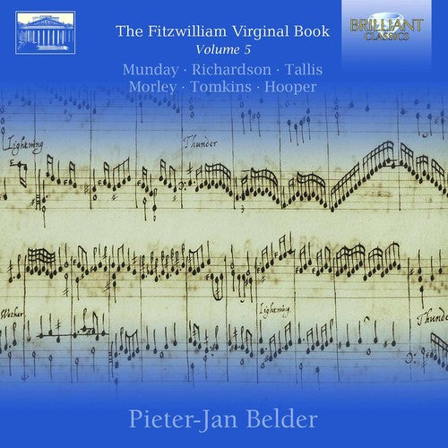 Pieter-Jan Belder - The Fitzwilliam Virginal Book Vol. 5 Music CD