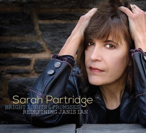 Sarah Partridge - Bright Lights And Promises: Redefining Janis Ian Music CD