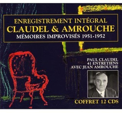 Claudel / Amrouche - Memoires Improvises 1951-1952 Music CD
