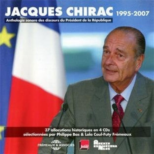 Chirac / Bas / Caul-Futy - Anthologie Sonore Des Discours Music CD