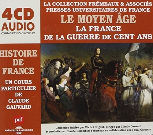 Claude Gauvard - V3: Histoire De France Music CD