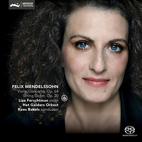 Liza Ferschtman - Felix Mendelssohn: Violin Concerto op 64 & String octet op 20 Music CD