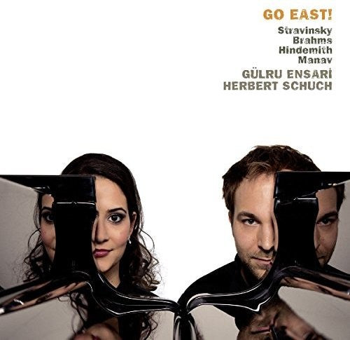 Stravinsky / Gulru Ensari / Schuch,Herbert - Go East! Music CD