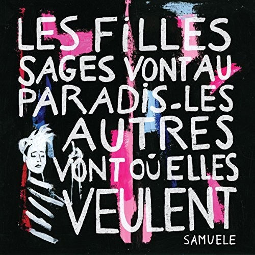 Samuele - Les Filles Sages Vont Au Paradis Les Au Music CD