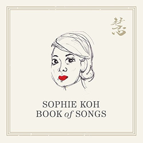 Sophie Koh - Book Of Songs Music CD