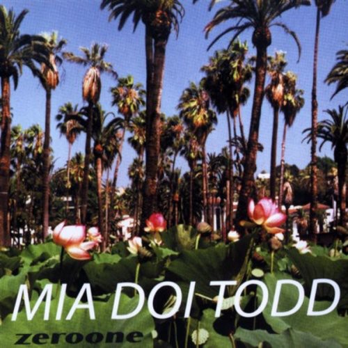 Mia Doi Todd - Zeroone Music CD