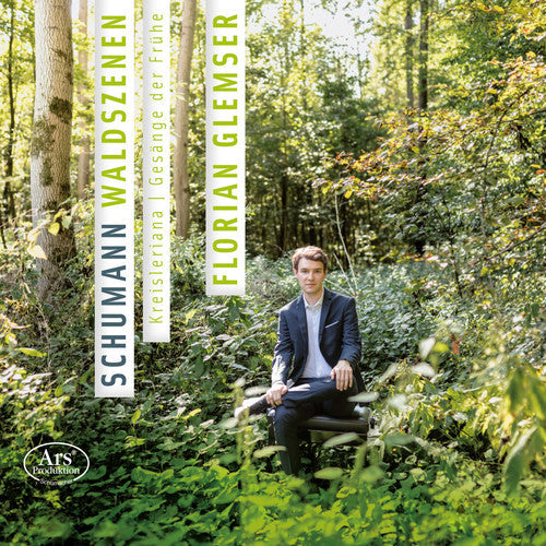 Schumann / Glemser - Robert Schumann: Waldszenen Kreisleriana & Gesange der Fruhe Music CD