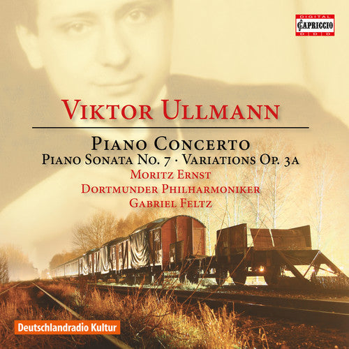 Ullmann / Ernst / Feltz - Viktor Ullmann: Piano Concerto, Piano Sonata No. 7 & Variations Music CD