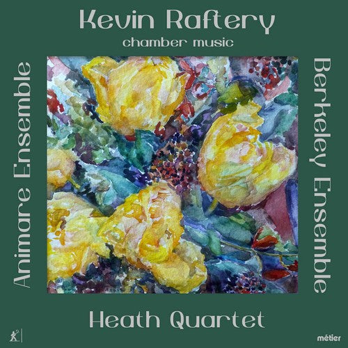 Raftery / Heath Quartet / Animare Ensemble - Kevin Raftery: Chamber Music Music CD