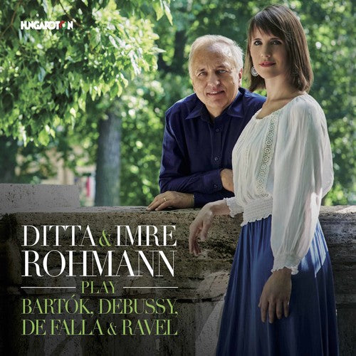 Imre Rohmann - Ditta & Imre Rohmann Play Bartok / Debussy Music CD