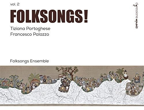 Palazzo / Folksongs Ensemble - Folksongs! 2 Music CD