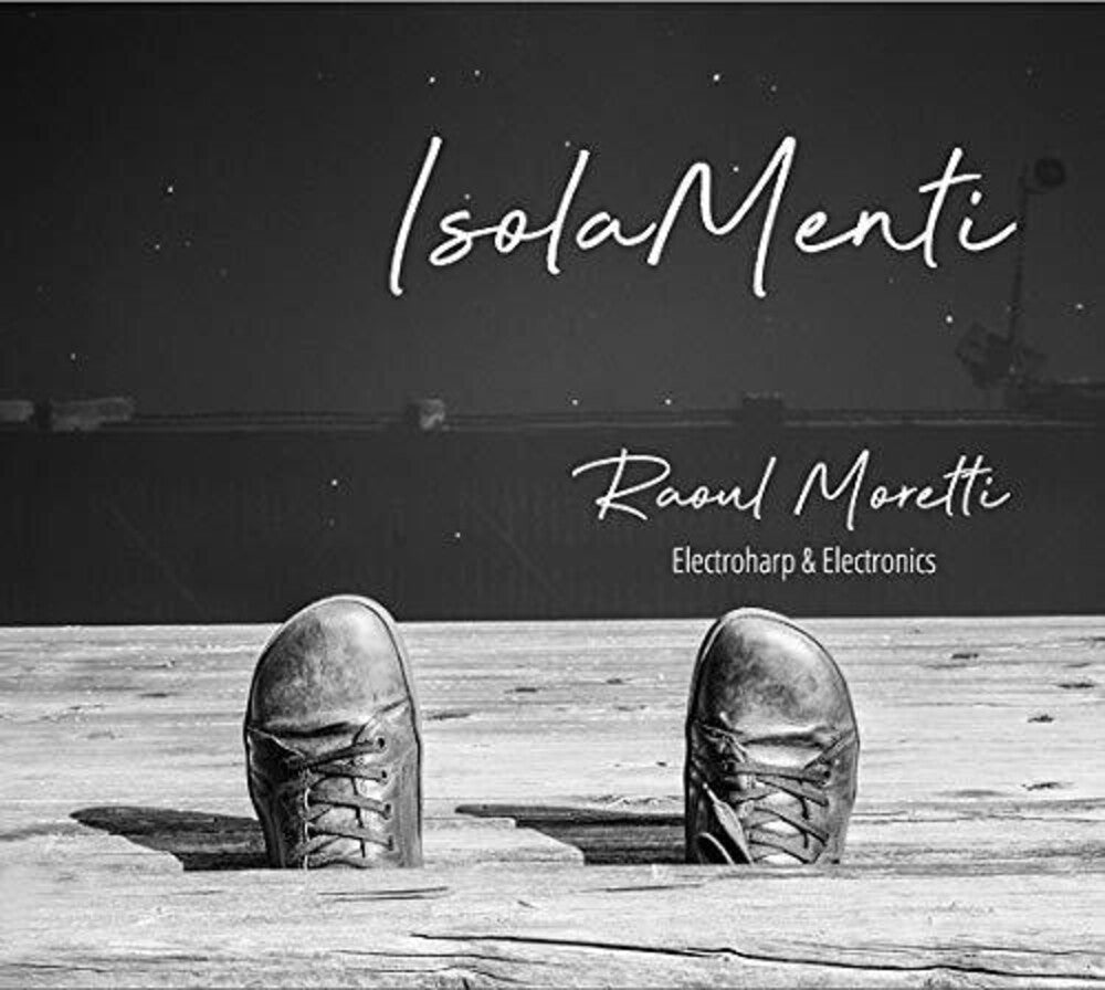 Raoul Moretti - Isolamenti Music CD