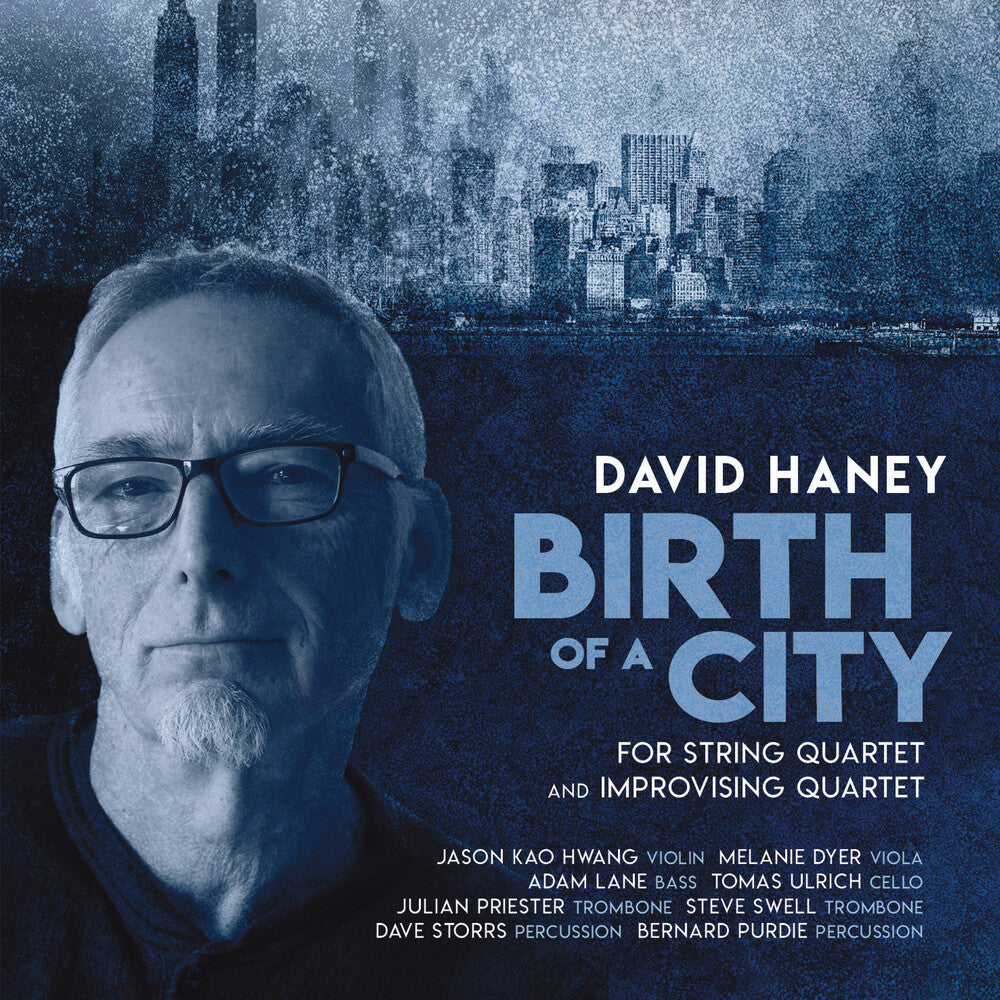 Haney / Hwang / Purdie - Birth of a City Music CD