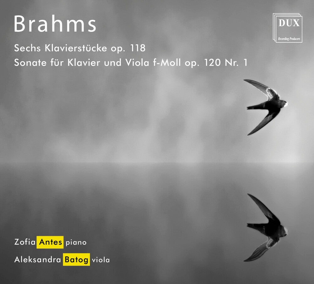 Brahms / Antes / Batog - Sechs Klavierstucke 118 Music CD