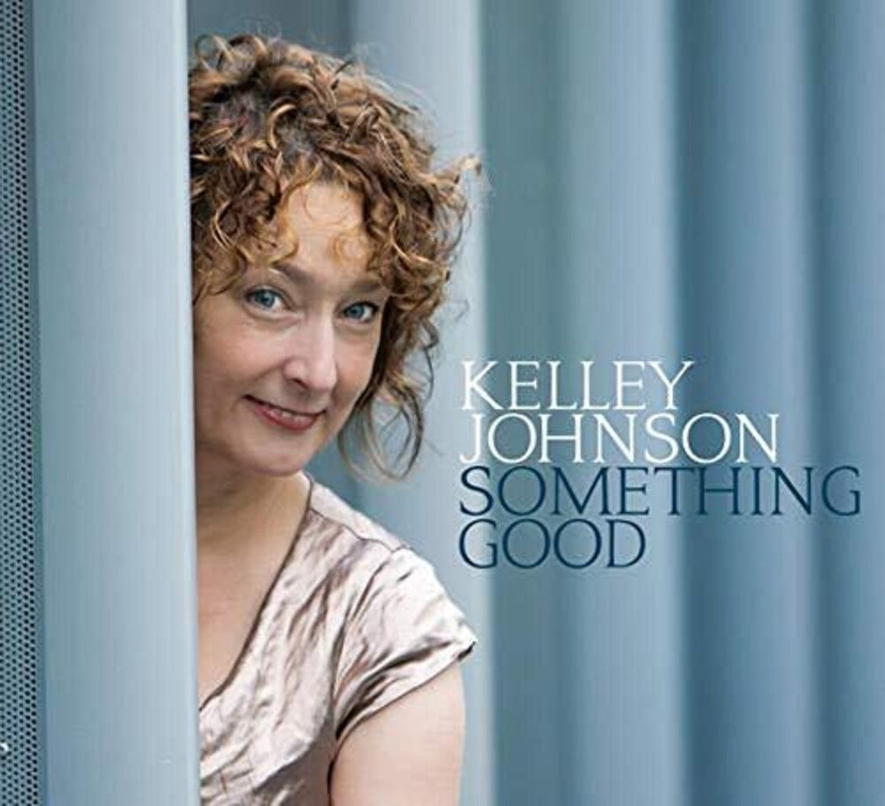 Kelley Johnson - Something Good Music CD