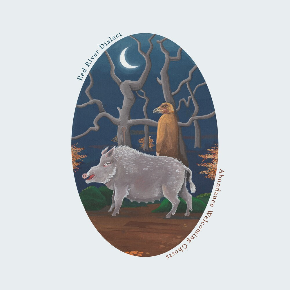Red River Dialect - Abundance Welcoming Ghosts Music CD