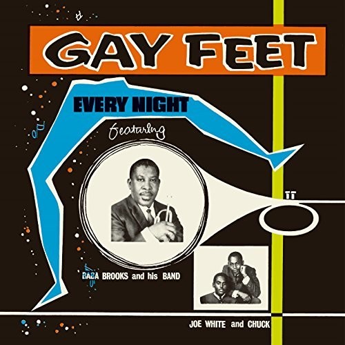 Gay Feet Every Night / Various - Gay Feet: Every Night Featuring Baba Brooks And His Band Music CD