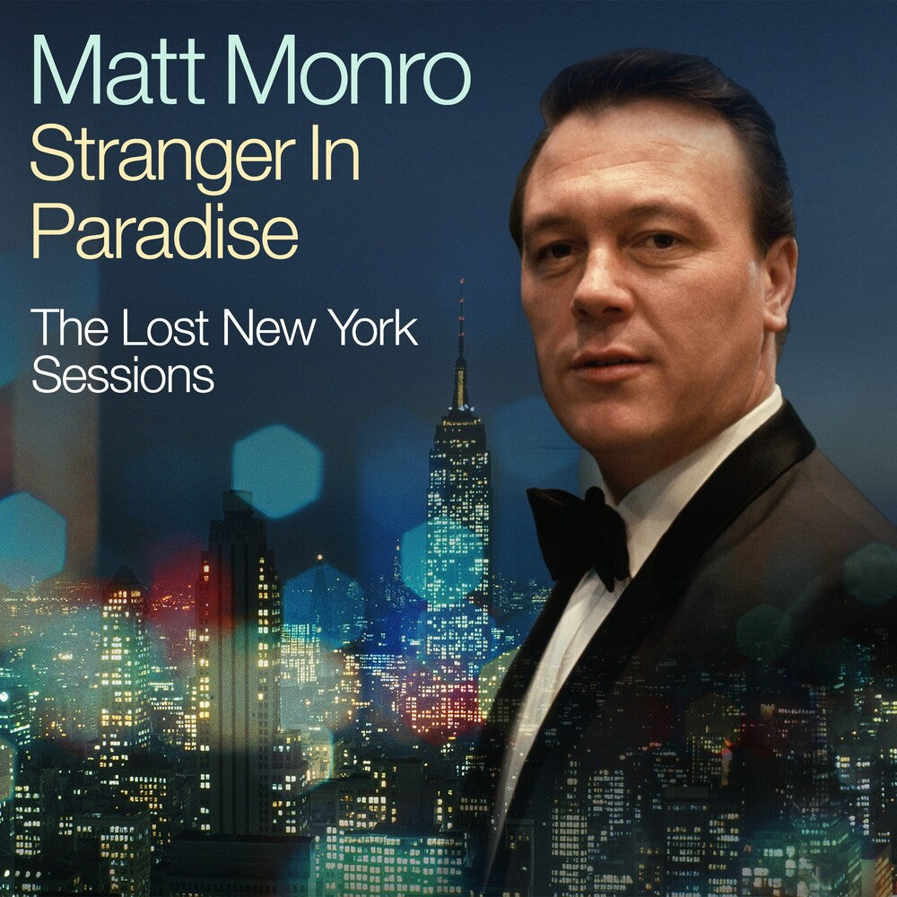Matt Monro - Stranger In Paradise - The Lost New York Sessions Music CD