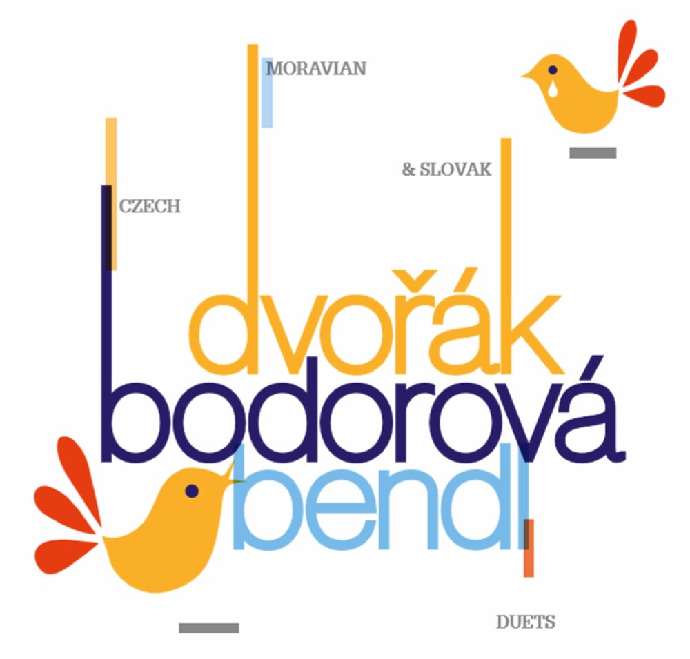 Bendl / Dobesova / Vondrackova - Czech Moravian & Slovak Duets Music CD