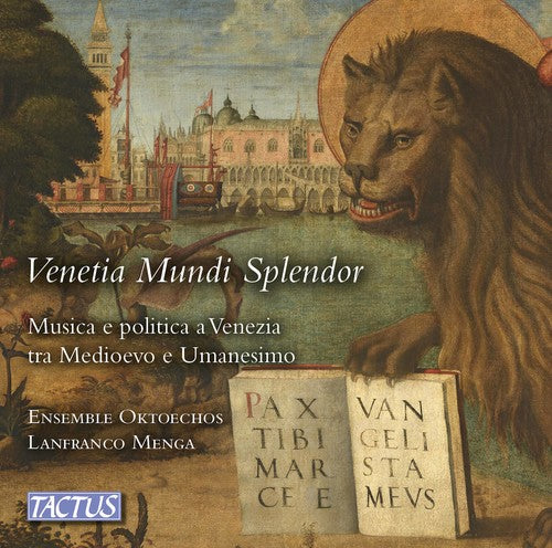 Romano / Ensemble Oktoechos / Menga - Venetia Mundi Splendor Music CD