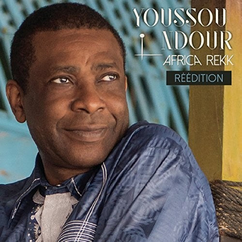 Youssou Ndour - Africa Rekk (Redition) Music CD