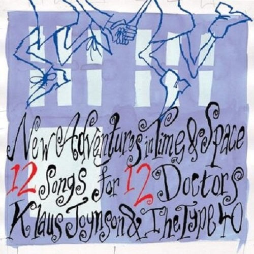 Klaus Joynson & The Type 40 - New Adventures In Time & Space: 12 Songs For 12 Music CD