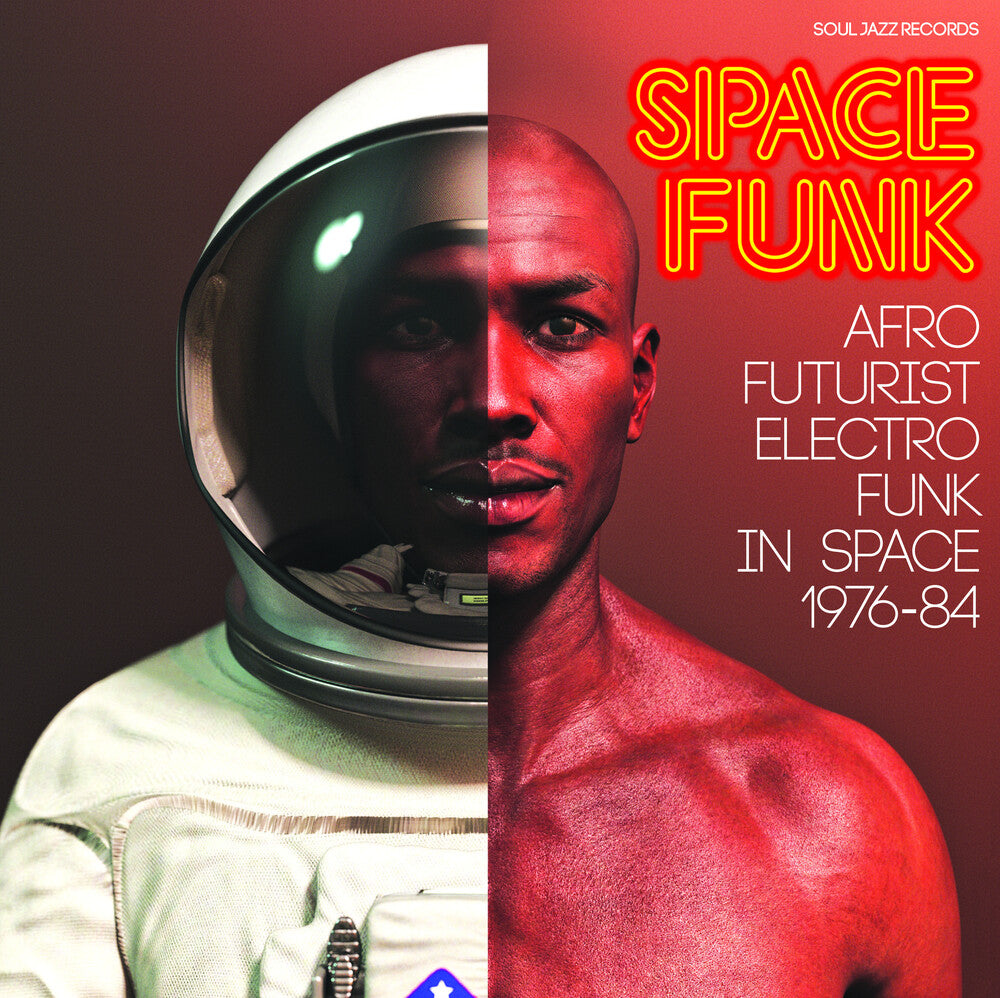 Soul Jazz Records Presents - Space Funk - Afro Futurist Electro Funk In Space 1976-84 Music CD