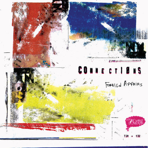 Connections - Foreign Affairs Music CD