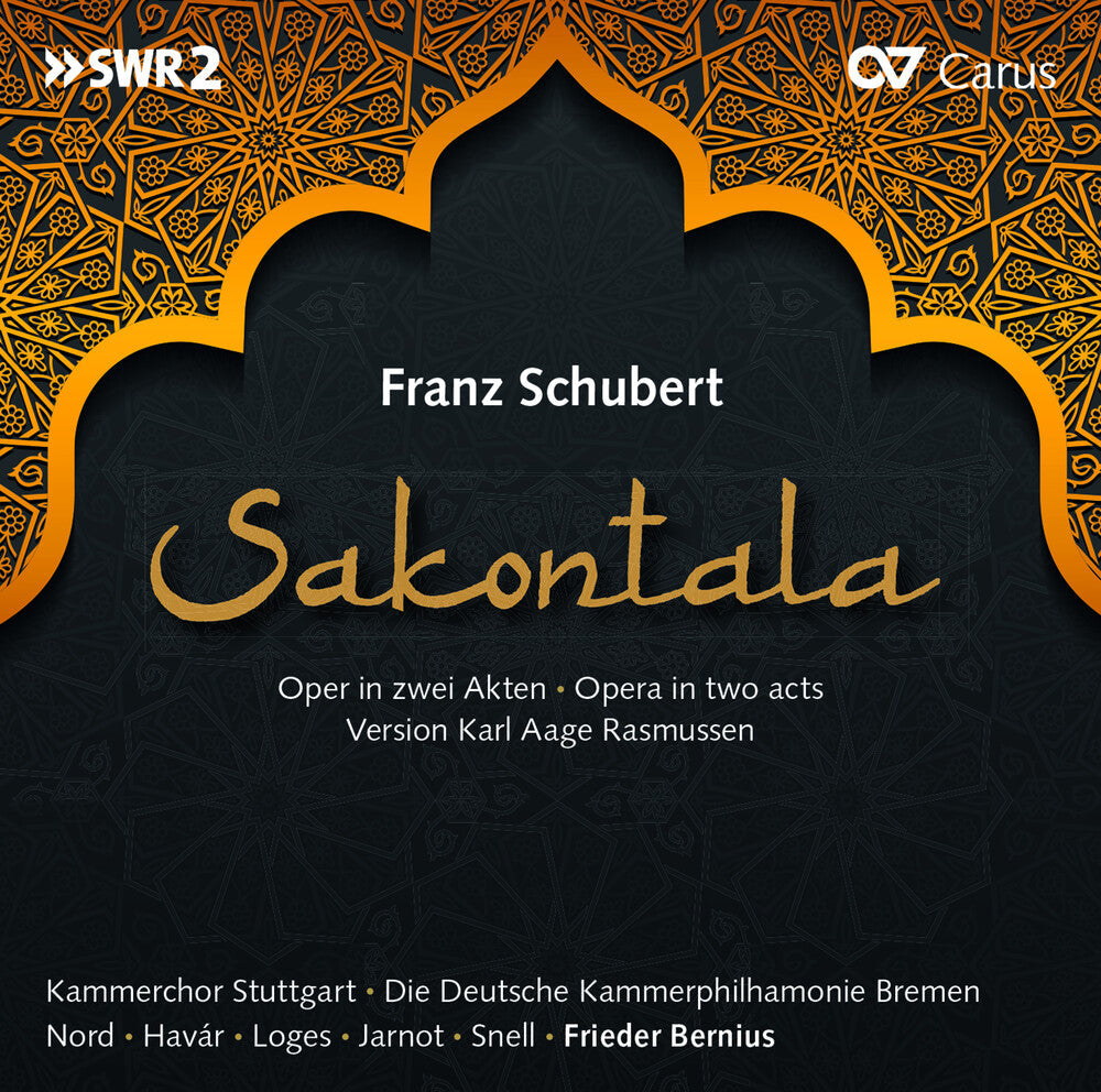 Schubert / Nold / Bernius - Sakontola Music CD