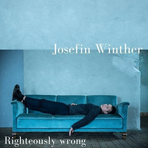 Josefin Winther - Rightously Wrong Music CD
