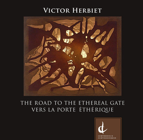 Herbiet / Sykes / Lacroix - Road to the Ethereal Gate Music CD