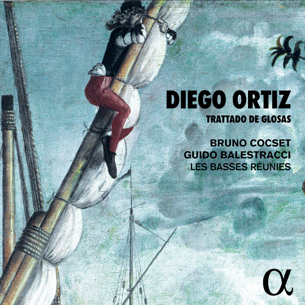 Ortiz / Cocset / Balestracci - Trattado de Glosas Music CD