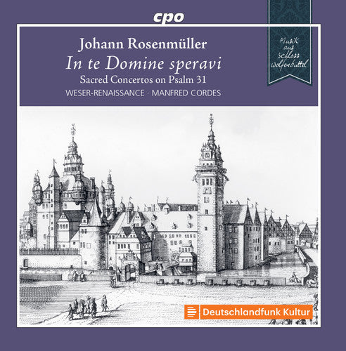 Rosenmuller / Bremen - Sacred Concertos on Psalm 31 Music CD