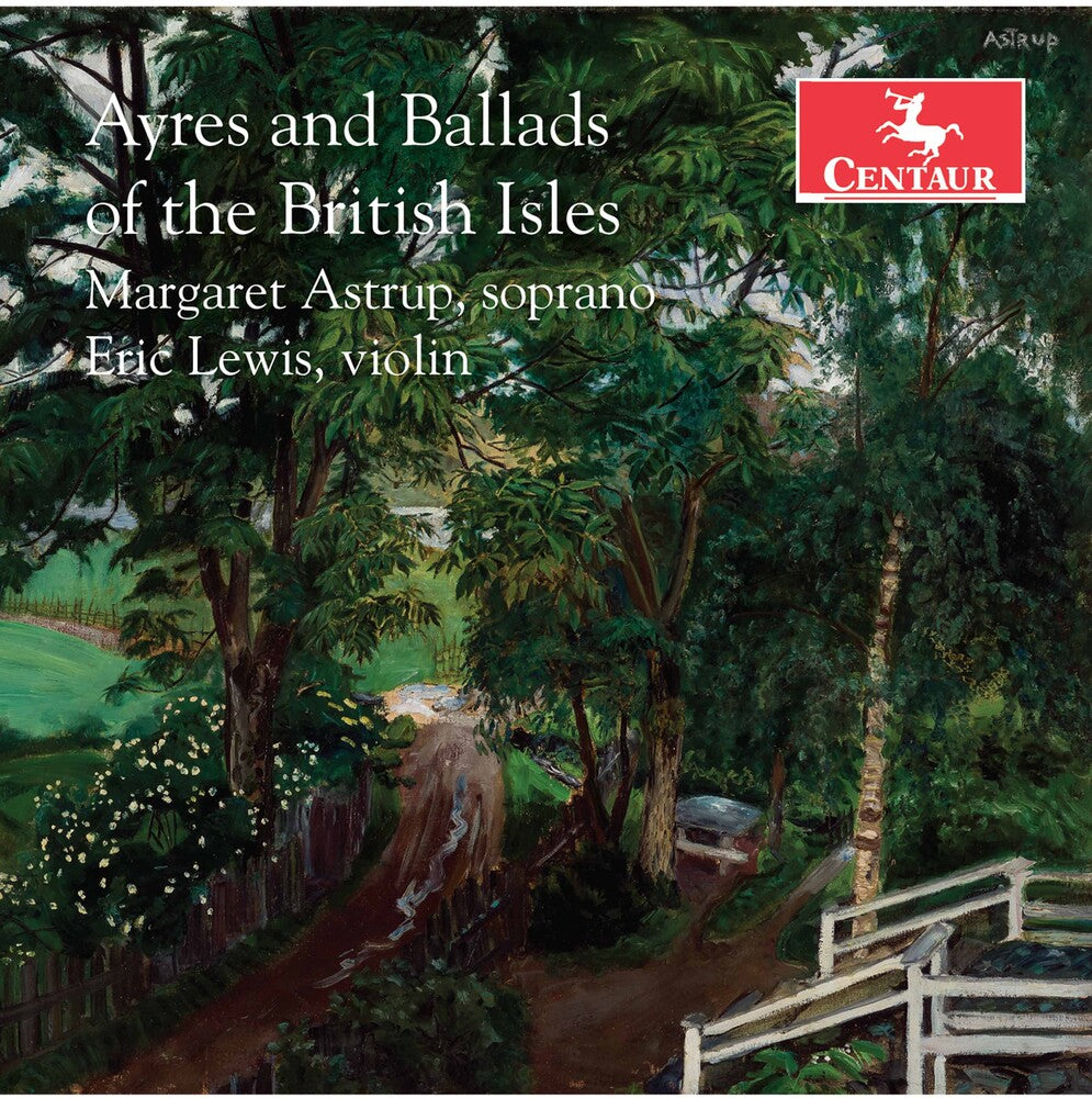 Clarke / Astrup / Housman - Ayres & Ballads of the British Music CD